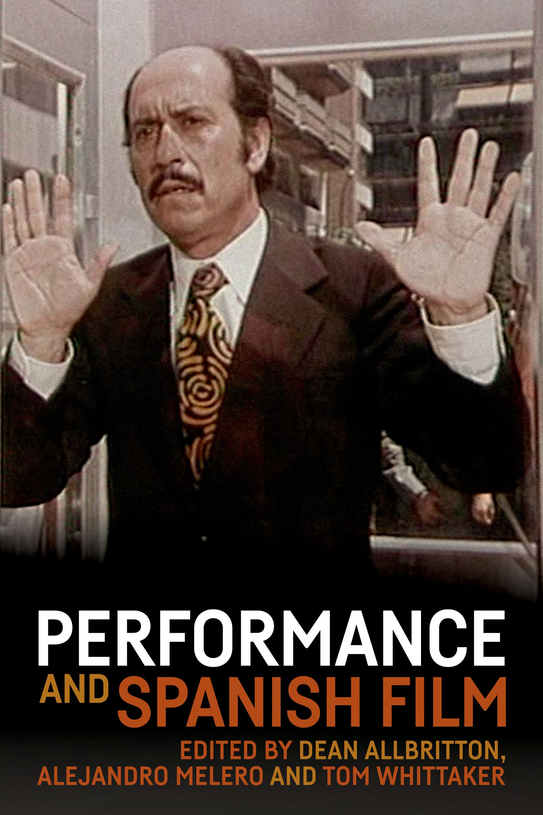 Performance and Spanish film