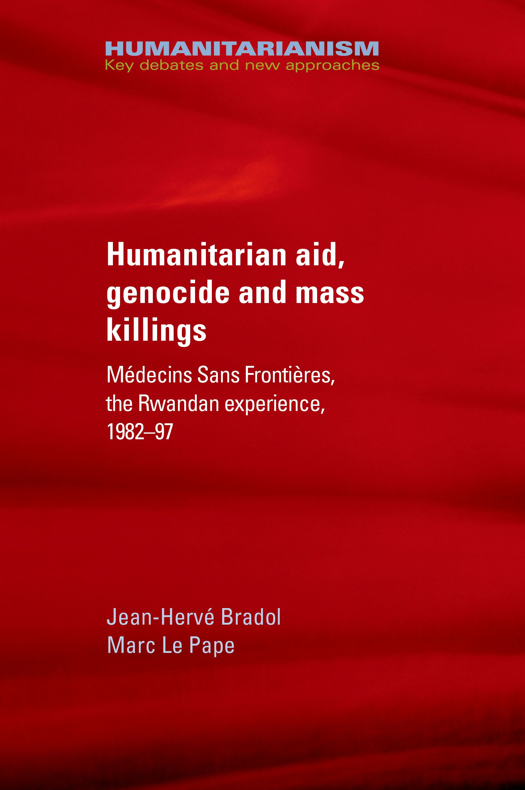 Humanitarian aid, genocide and mass killings