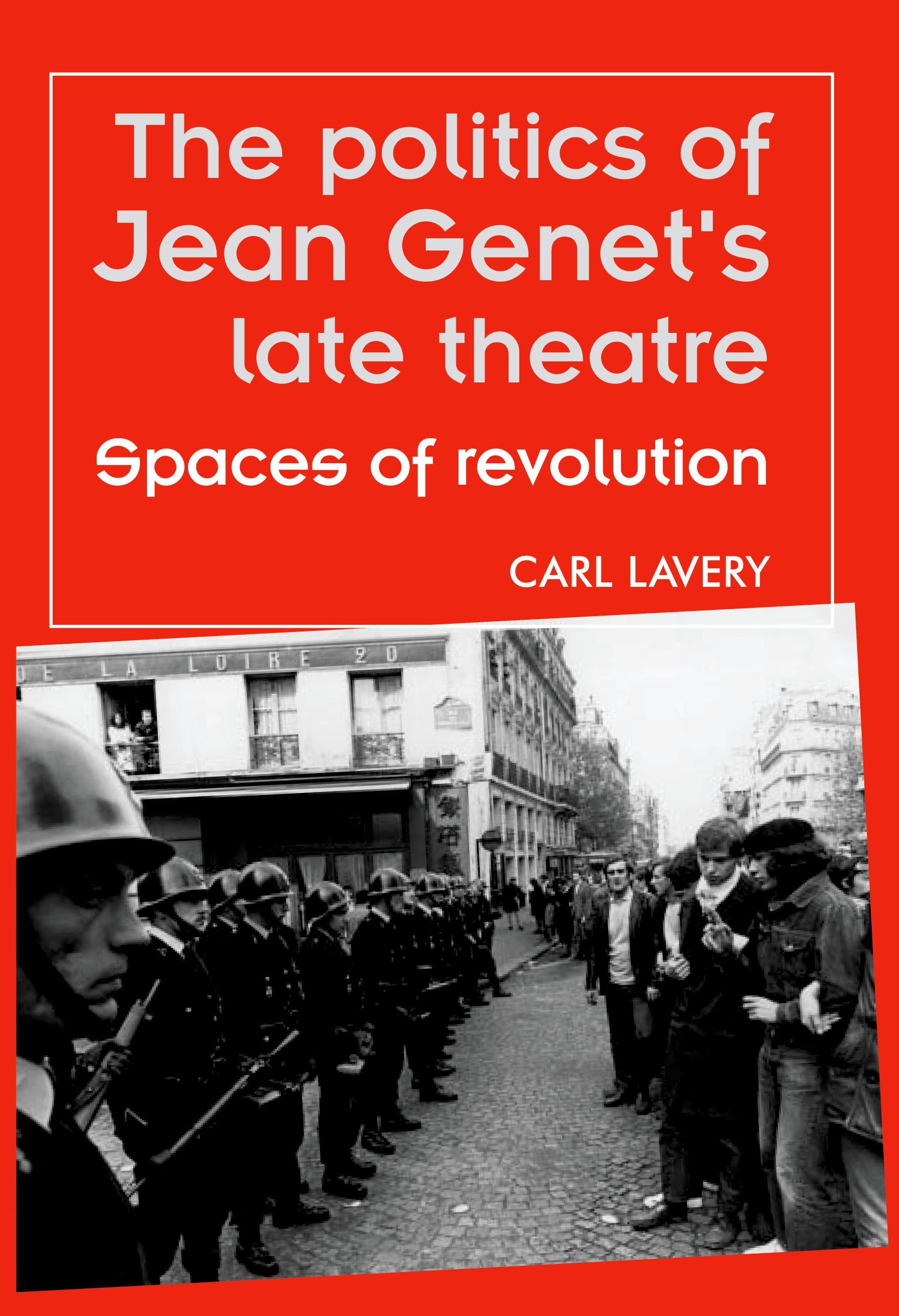 The politics of Jean Genet's late theatre
