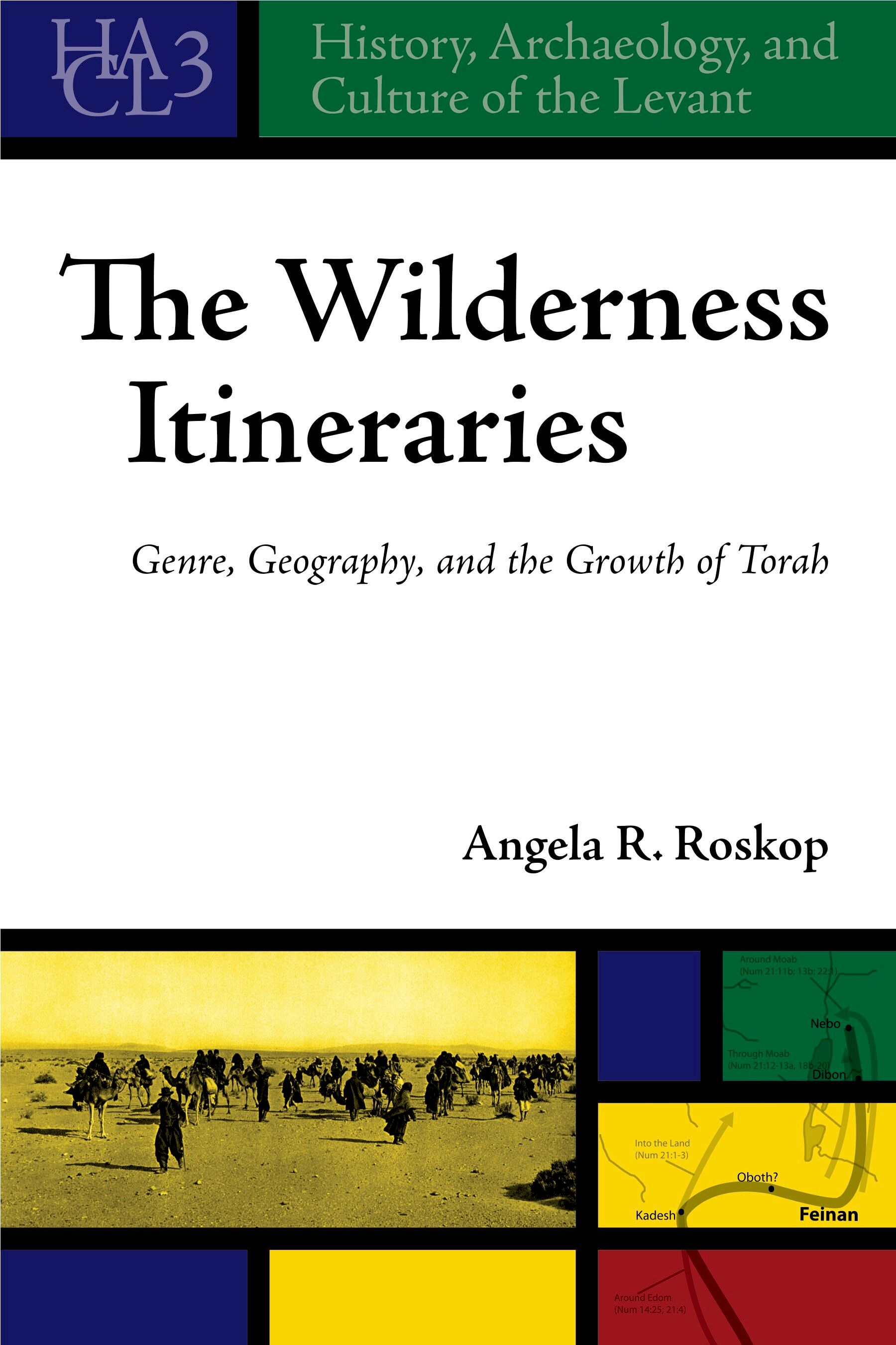 The Wilderness Itineraries