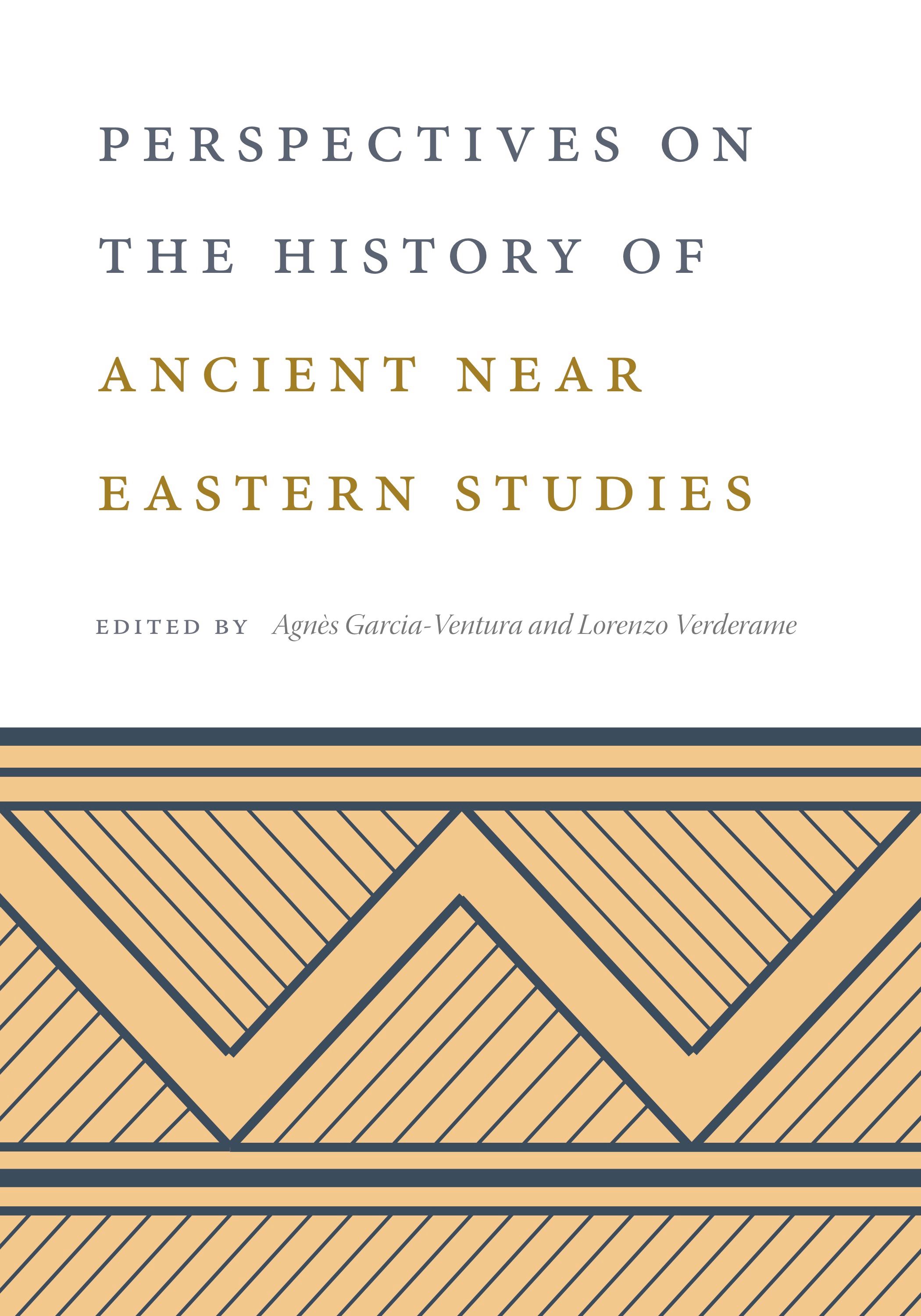 Perspectives on the History of Ancient near Eastern Studies