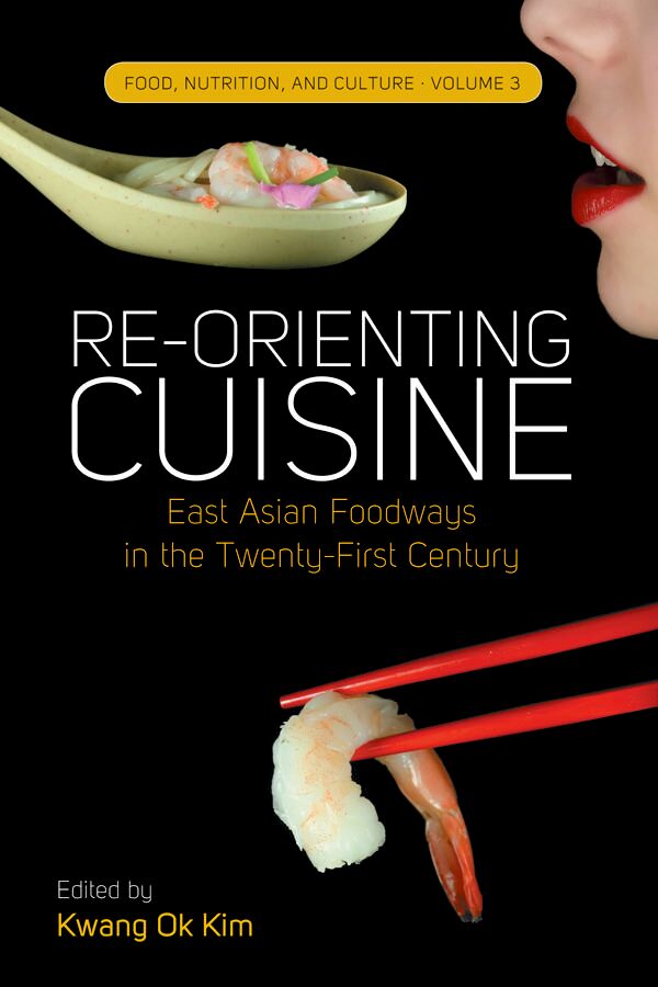 Re-orienting cuisine