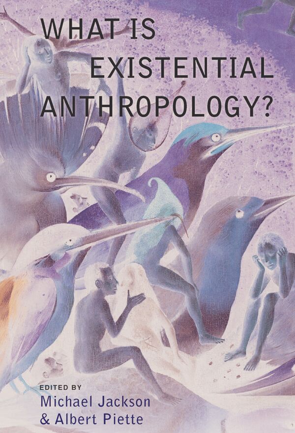 What is existential anthropology?