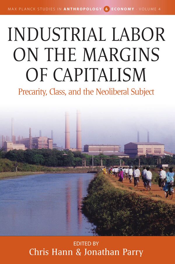 Industrial labor on the margins of capitalism