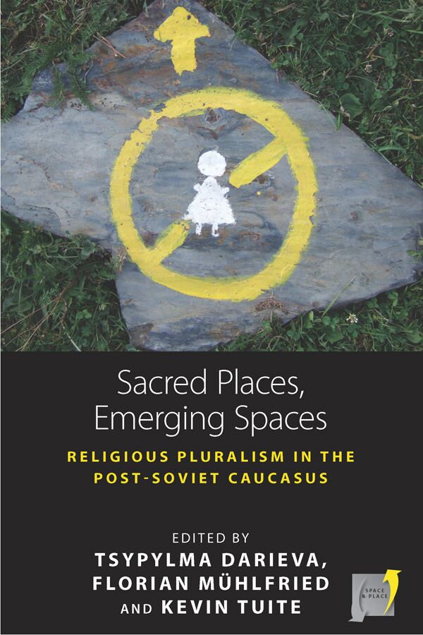 Sacred Places, Emerging Spaces