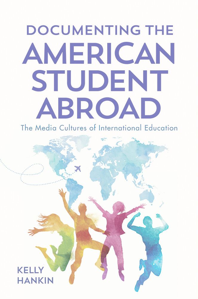 Documenting the American Student Abroad