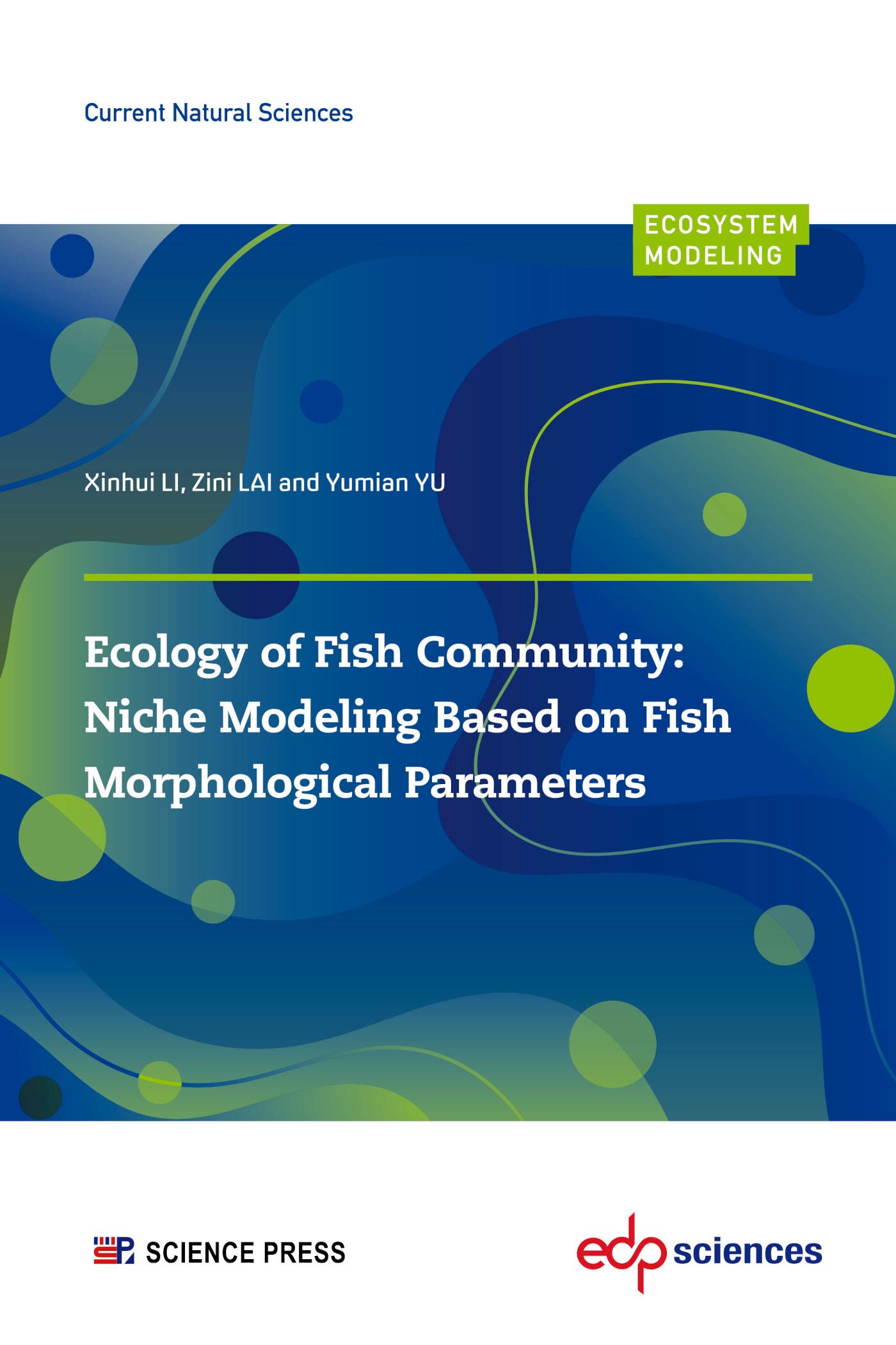 Ecology of Fish Community: Niche Modeling Based on Fish Morphological Parameters