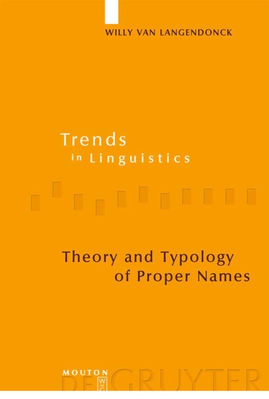 Theory and Typology of Proper Names