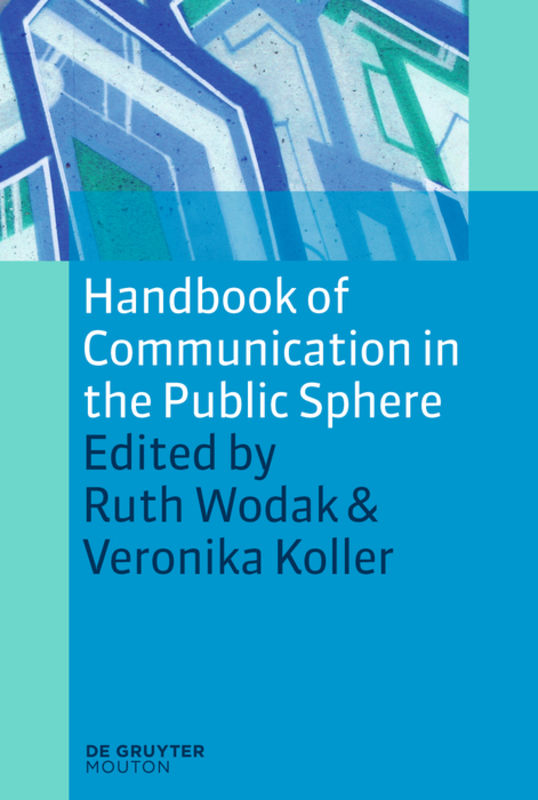 Handbook of communication in the public sphere