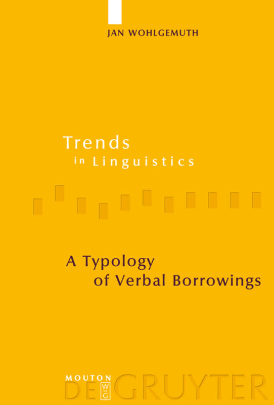 A Typology of Verbal Borrowings