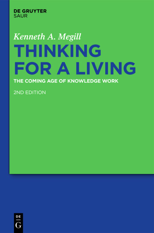 Thinking for a living : the coming age of knowledge work