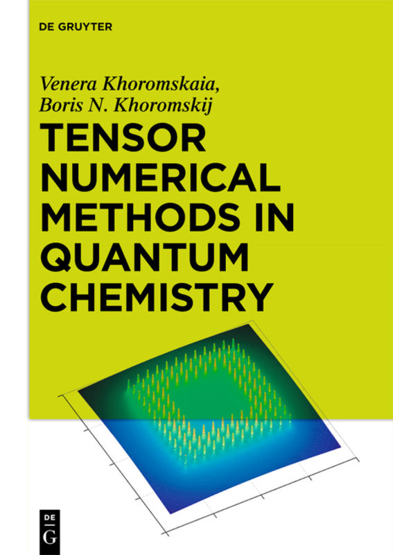 Tensor numerical methods in quantum chemistry