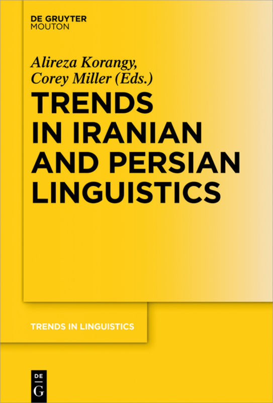 Trends in Iranian and Persian linguistics