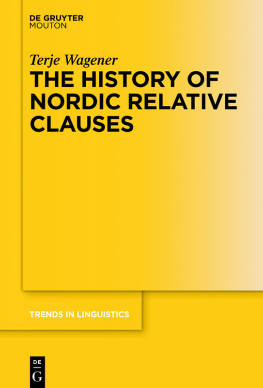 The history of Nordic relative clauses