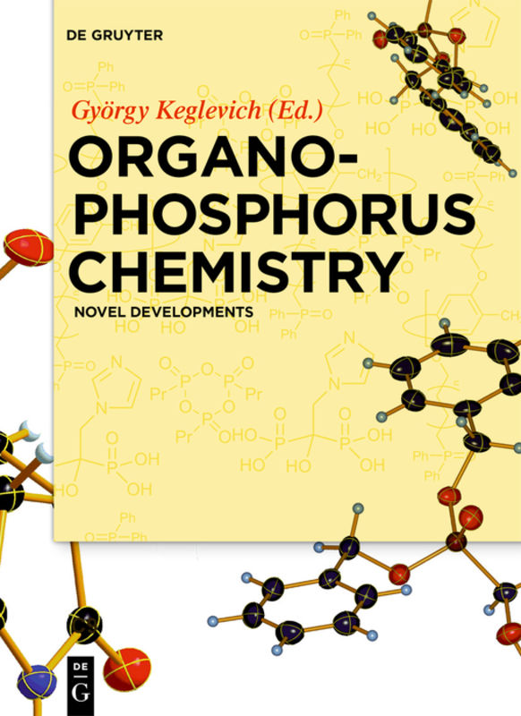 Organophosphorus chemistry : Novel developments