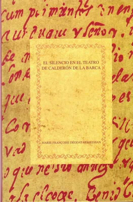 El silencio en el teatro de Calderón de la Barca