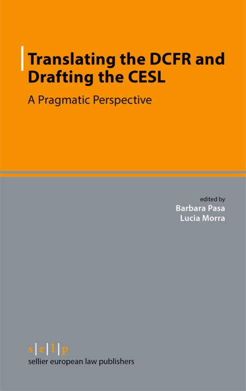 Translating the DCFR and Drafting the CESL
