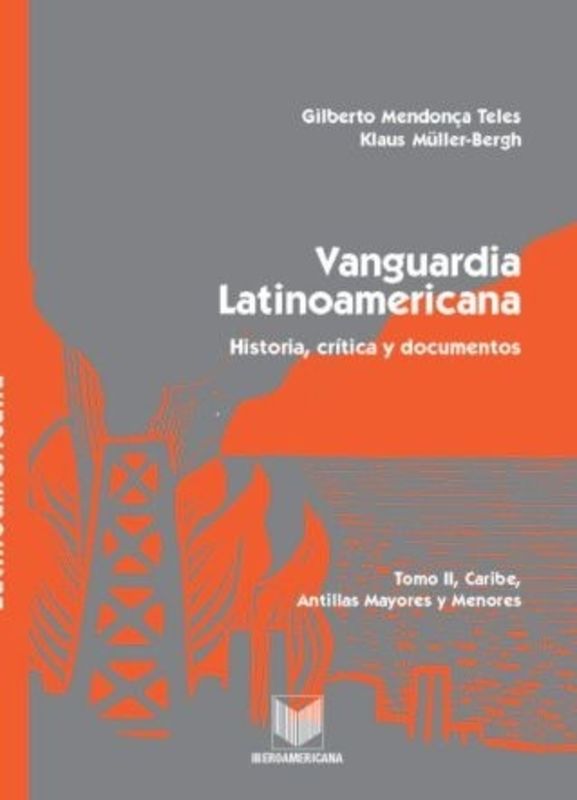 Vanguardia Latinoamericana, Tomo III