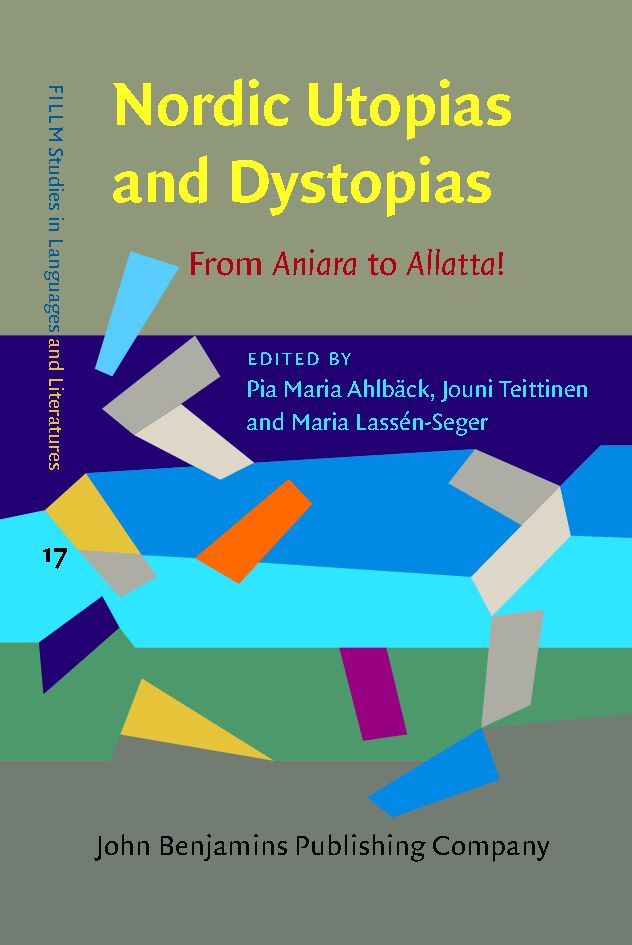 Nordic Utopias and Dystopias