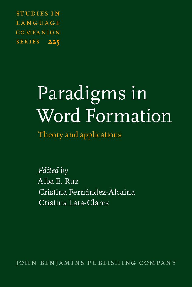 Paradigms in word formation : theory and applications