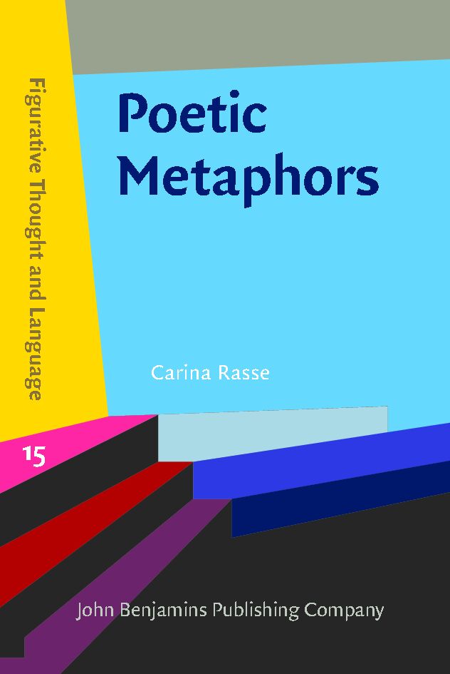 Poetic metaphors : creativity and interpretation