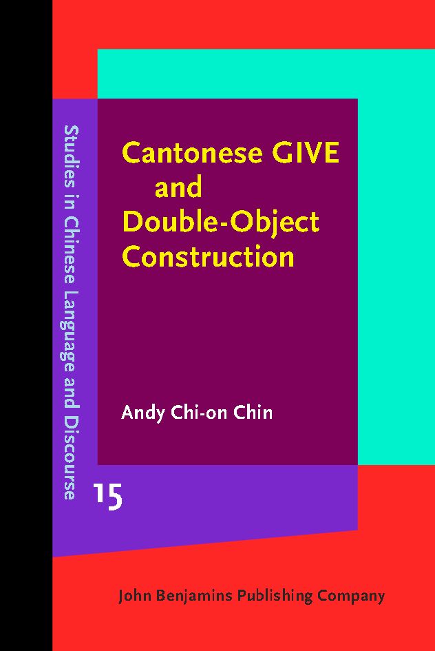 Cantonese GIVE and double-object construction : grammaticalization and word order change