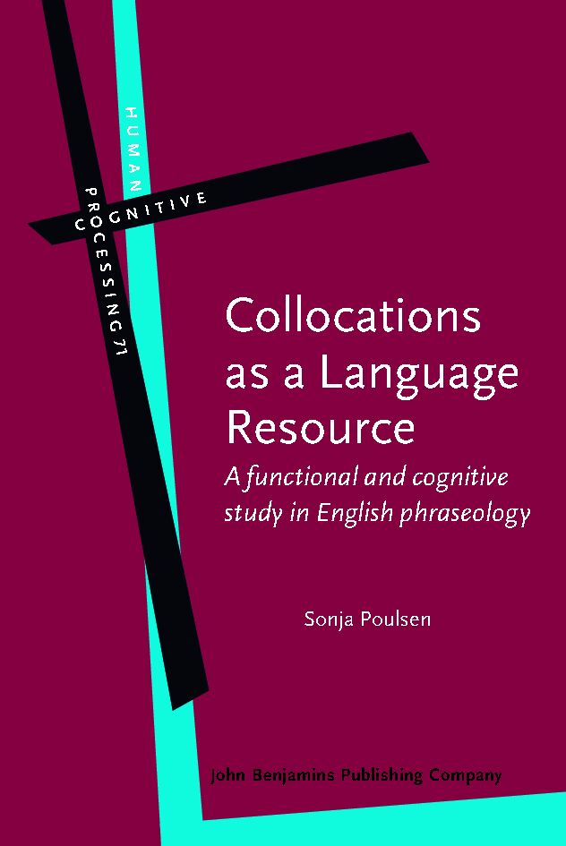 Collocations as a language resource : a functional and cognitive study in English phraseology