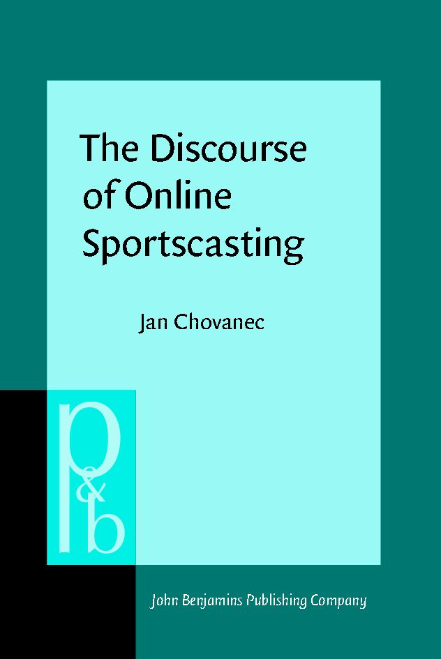 The discourse of online sportscasting : constructing meaning and interaction in live text commentary
