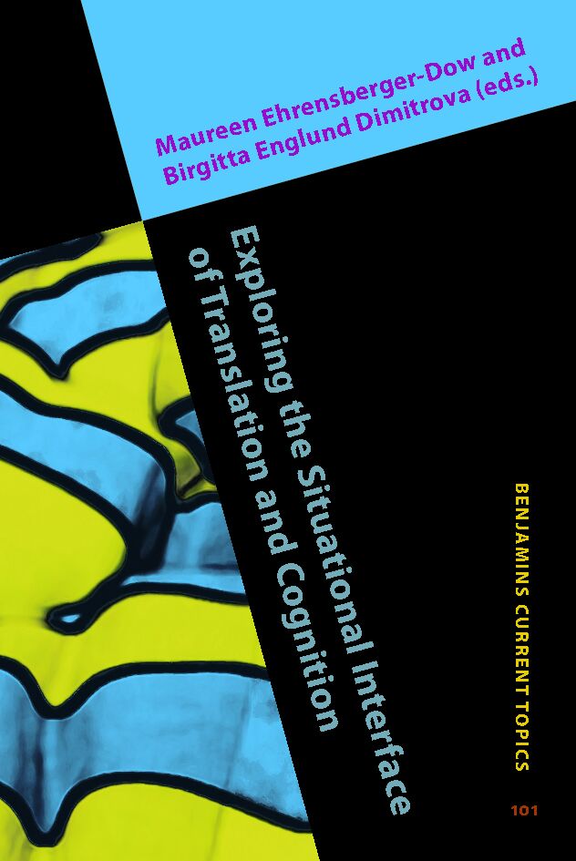 Exploring the Situational Interface of Translation and Cognition