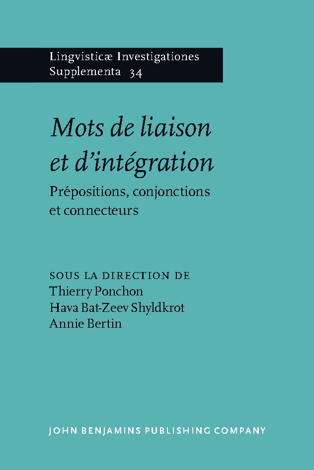 Mots de liaison et d'intégration : prépositions, conjonctions et connecteurs