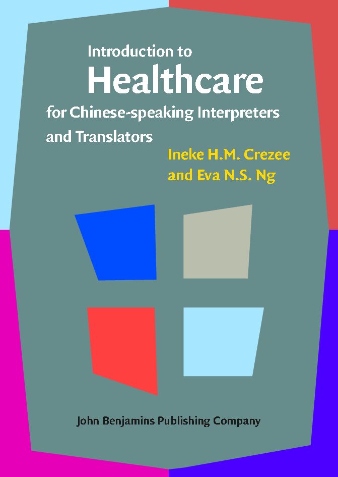 Introduction to Healthcare for Chinese-speaking Interpreters and Translators