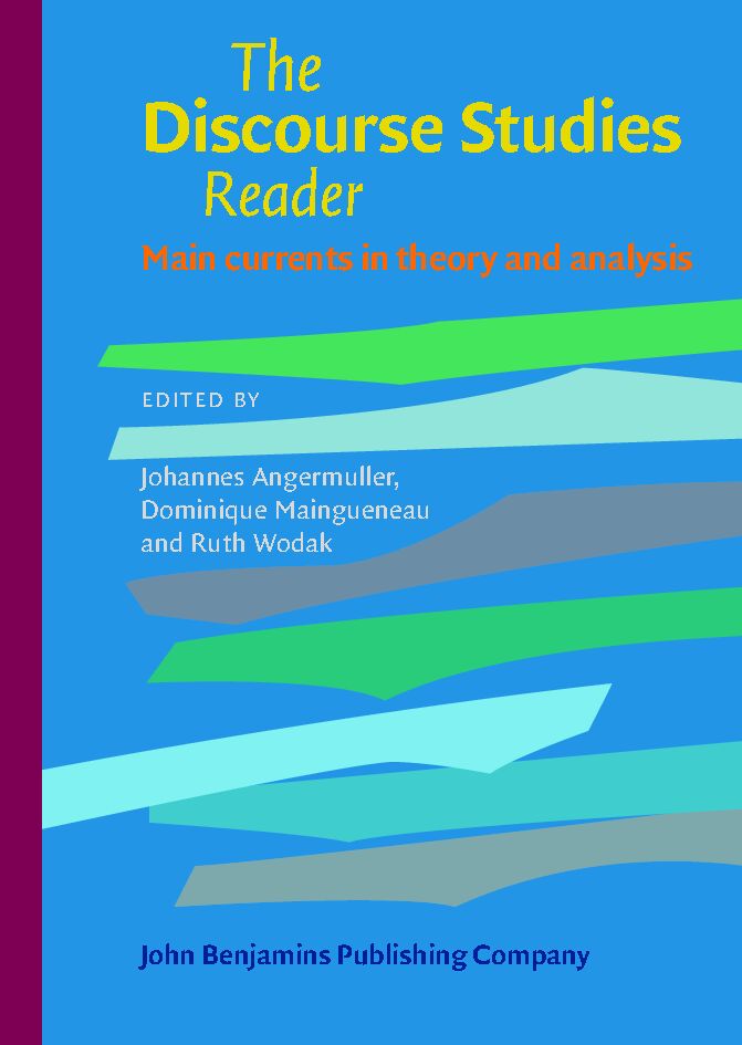 The discourse studies reader : main currents in theory and analysis