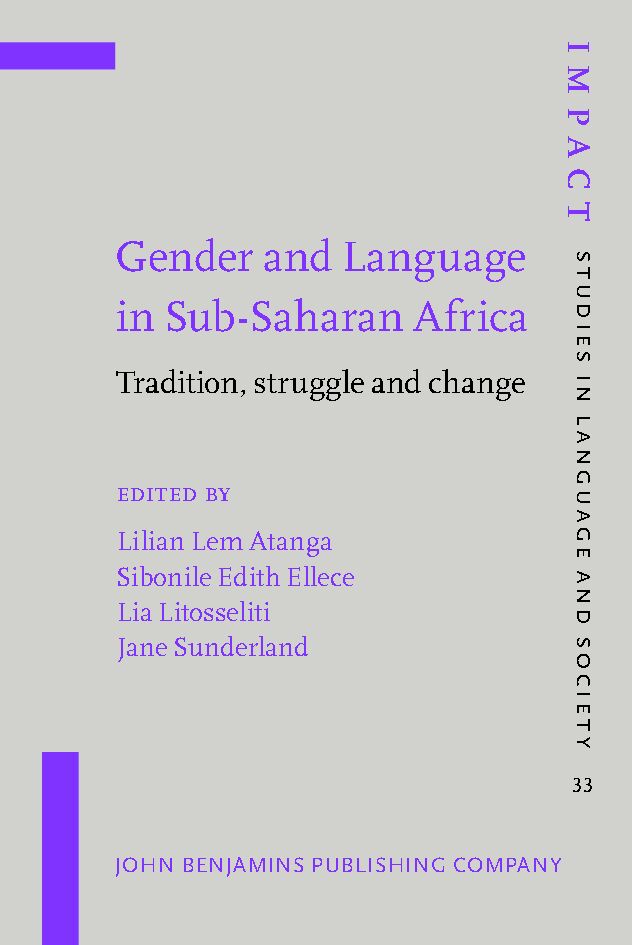 Gender and language in Sub-Saharan Africa : tradition, struggle and change