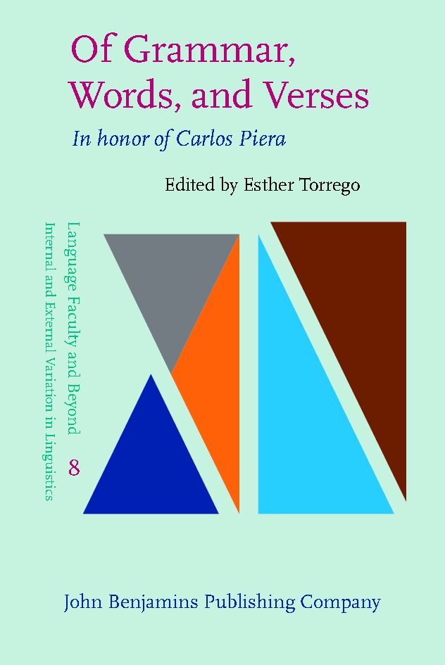 Of grammar, words, and verses : in honor of Carlos Piera