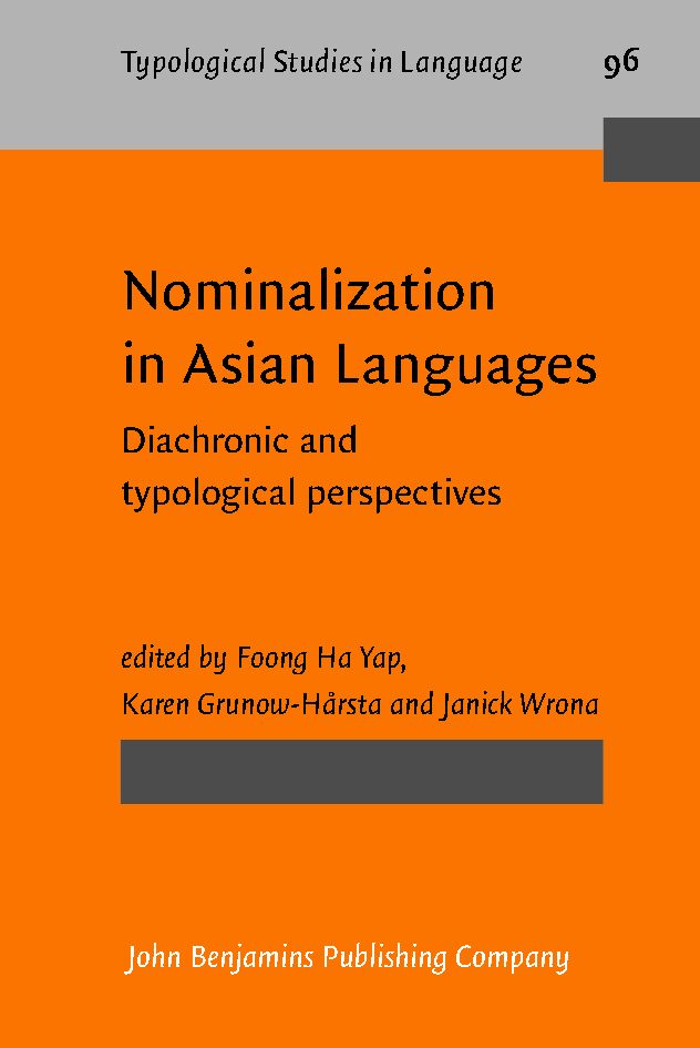 Nominalization in Asian languages : diachronic and typological perspectives