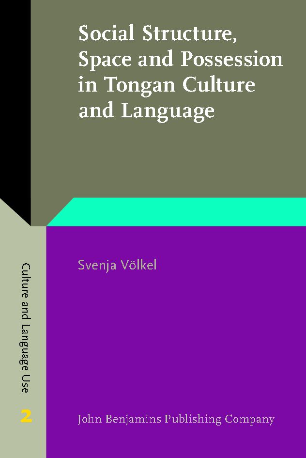 Social Structure, Space and Possession in Tongan Culture and Language