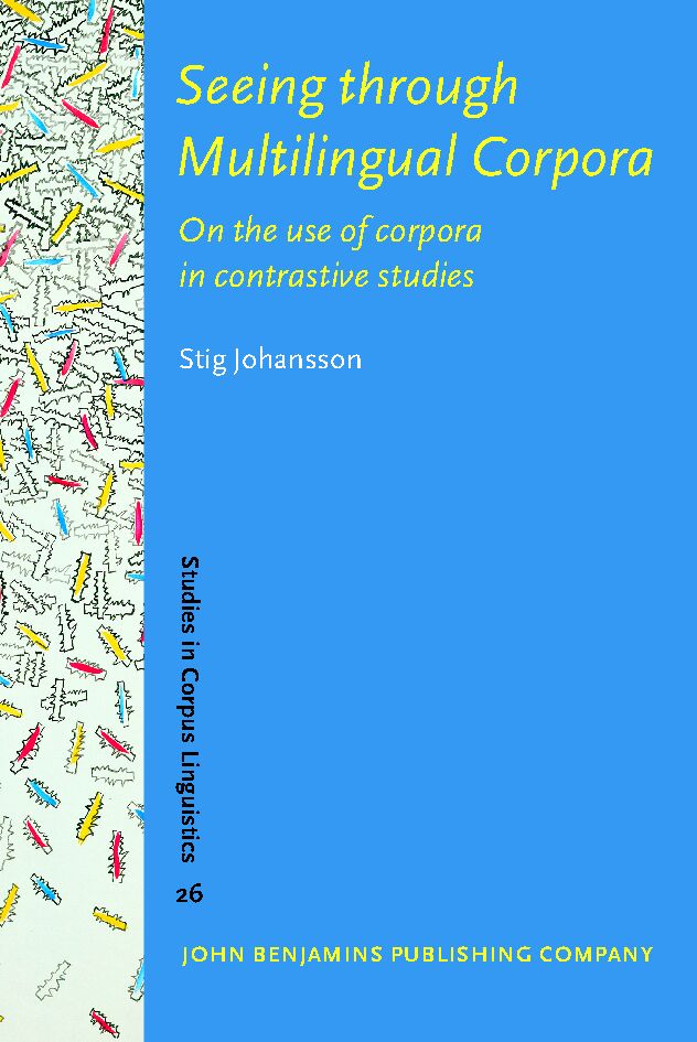 Seeing through multilingual corpora : on the use of corpora in contrastive studies