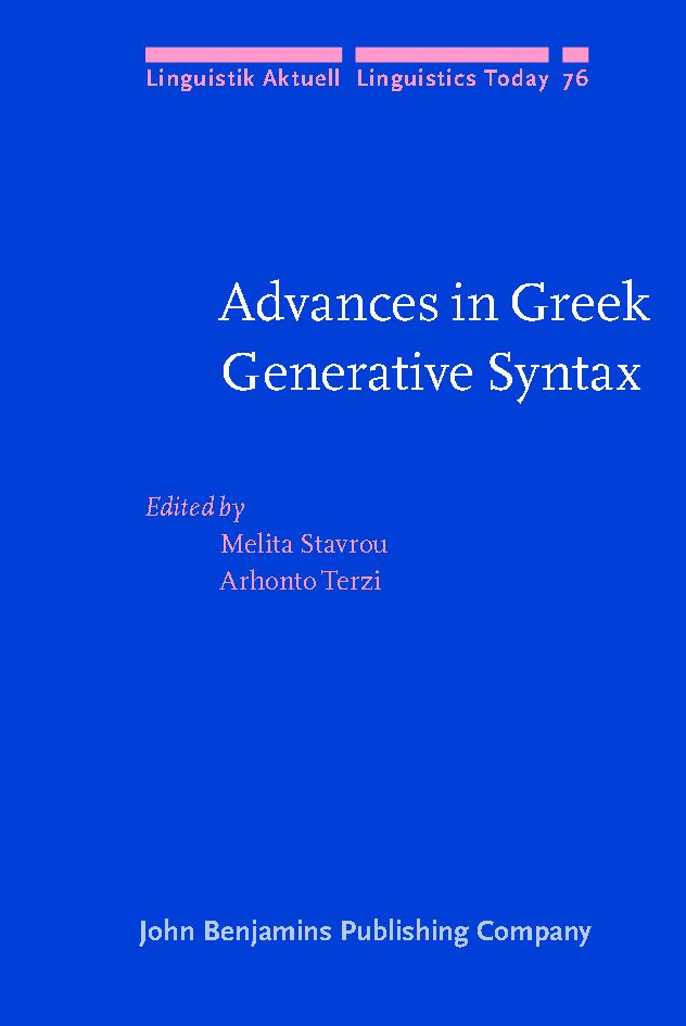 Advances in Greek generative syntax : in honor of Dimitra Theophanopoulou-Kontou