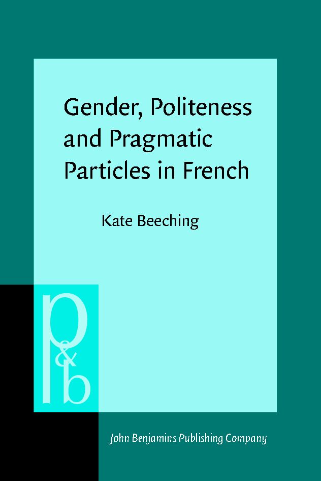 Gender, Politeness and Pragmatic Particles in French