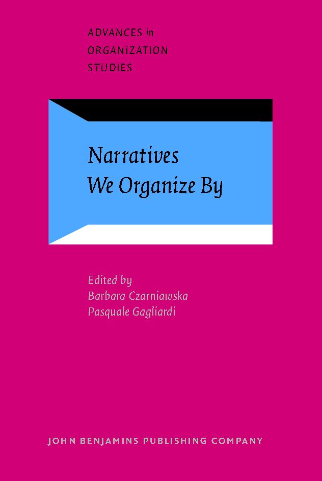 Narratives We Organize By