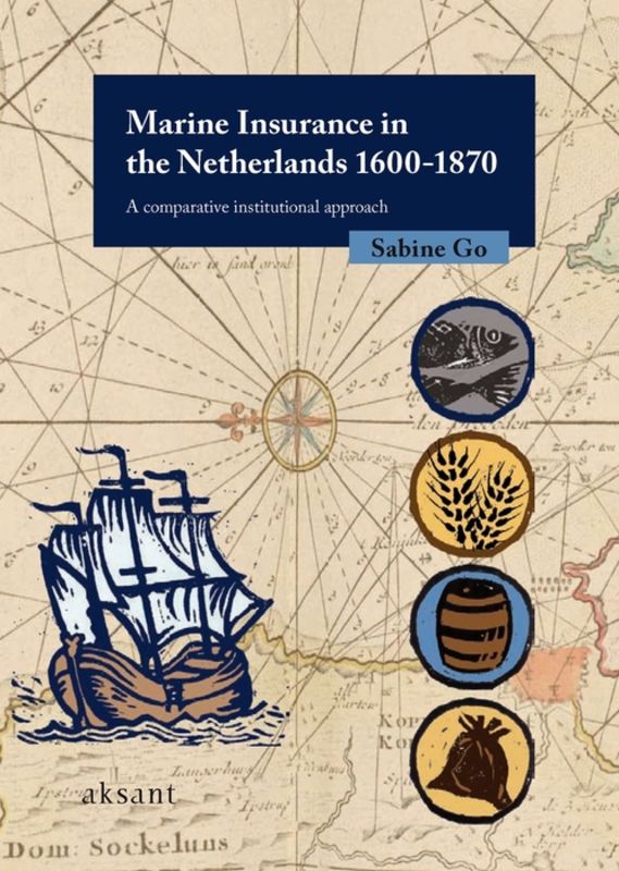 Marine Insurance in the Netherlands 1600-1870