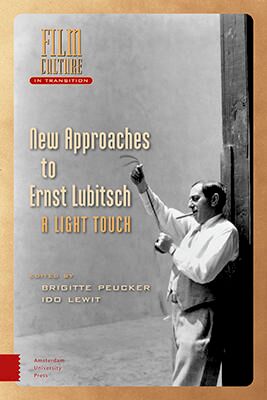New Approaches to Ernst Lubitsch
