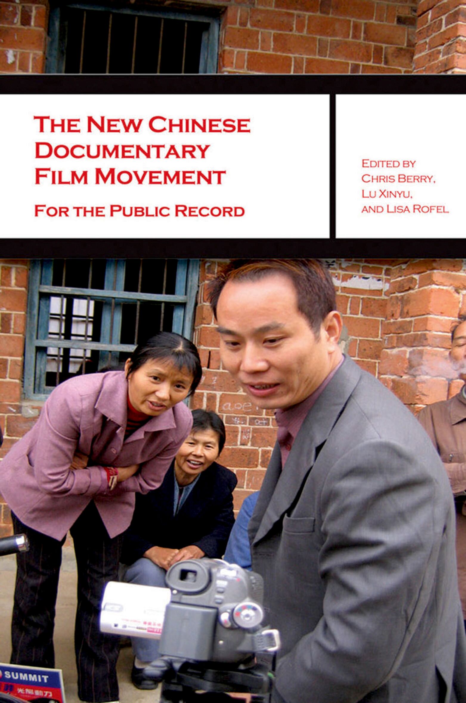 The New Chinese Documentary Film Movement