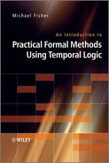 An introduction to practical formal methods using temporal logic