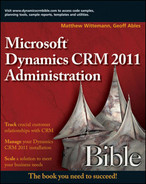 Microsoft Dynamics CRM 2011 administration bible