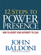 12 steps to power presence